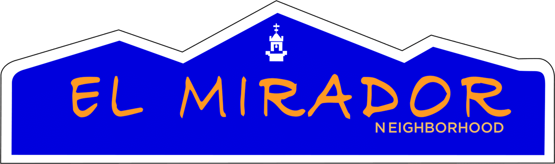 El Mirador neighborhood identity sign