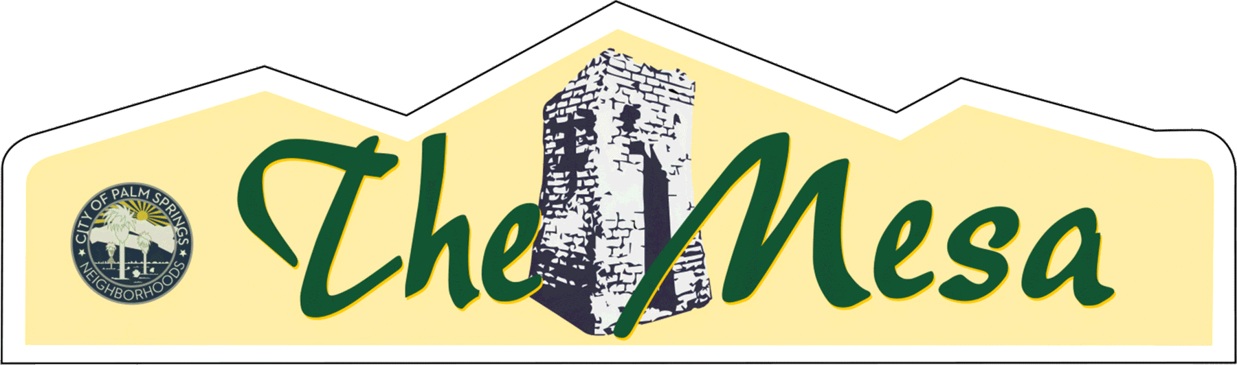 The Mesa neighborhood identity sign